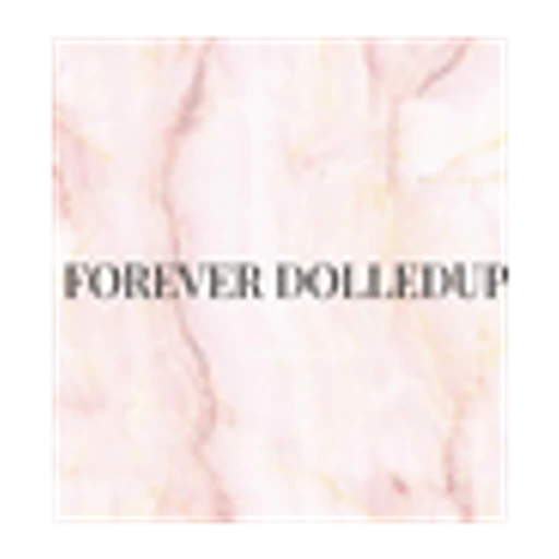 Foreverdolledup